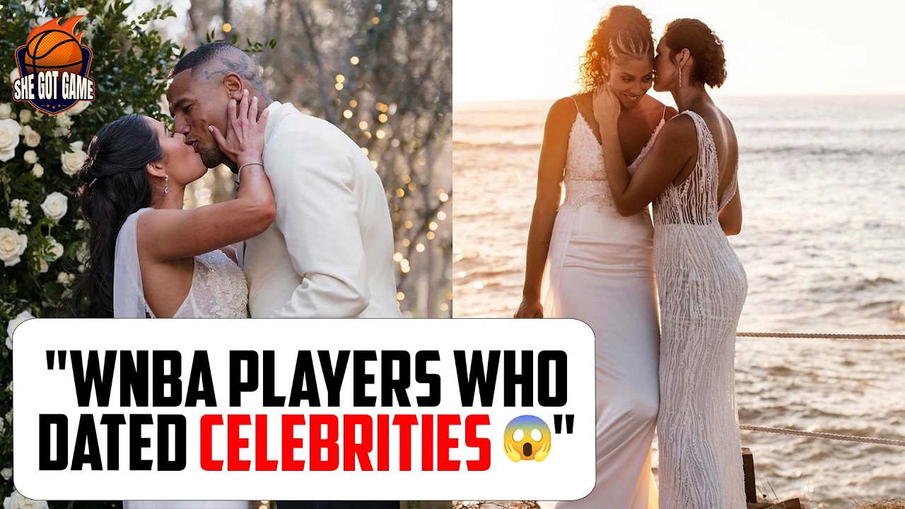 WNBA Players Who Have Dated CELEBS | WNBA News